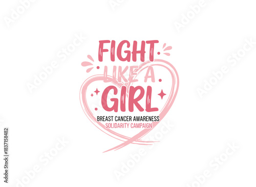Handwritten lettering promoting breast cancer awareness, featuring a women’s oncology solidarity campaign slogan in decorative typography for t‑shirt printing, with an inspirational, motivational