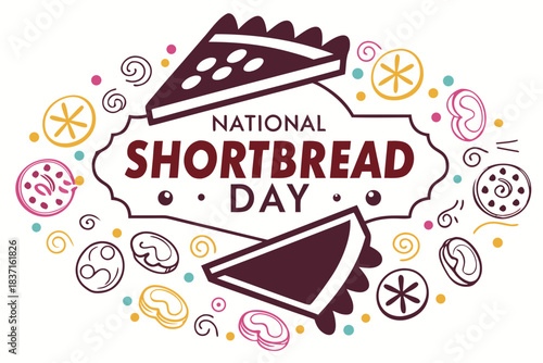 NATIONAL SHORTBREAD DAY vector illustration isolated on white background