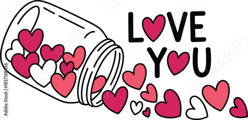 Jar of various hearts spilling out, cute 'love you' message design