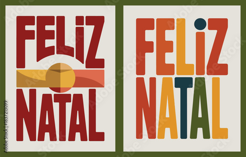 Feliz Natal Christmas Greeting with Retro Typography Design