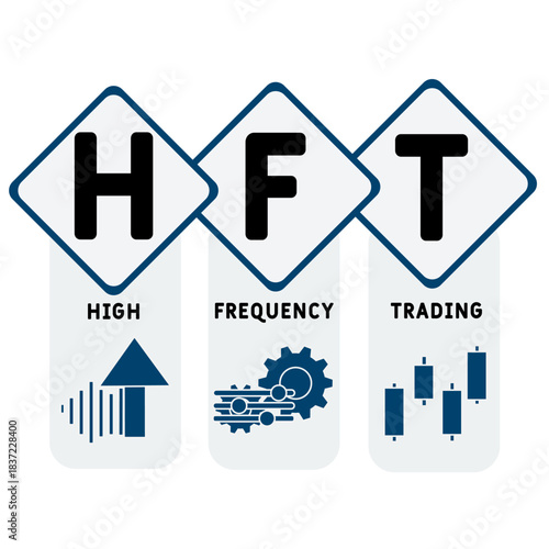 HFT - High Frequency Trading acronym. business concept background. vector illustration concept with keywords and icons. lettering illustration with icons for web banner, flyer, landing