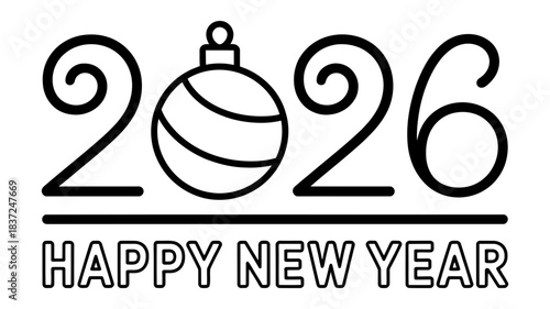 Happy new year 2026 graphic design with festive ornament replacing digit '2', symbolizing celebration and upcoming holiday season.