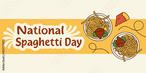 National Spaghetti Day graphic with pasta dishes and pizza slice