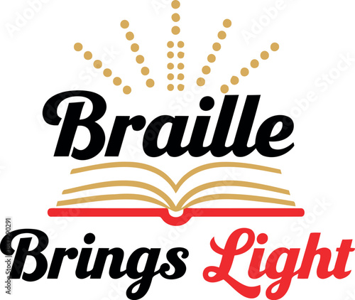 Braille brings light and knowledge, illustrated by an open book and radiating dots, symbolizing education, accessibility, and empowerment for visually impaired individuals.