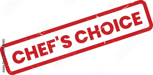 Chef's Choice Red Grunge Stamp Vector Illustration for Culinary Excellence, Restaurant Promotions, and Food Industry Marketing Materials - Stock Image