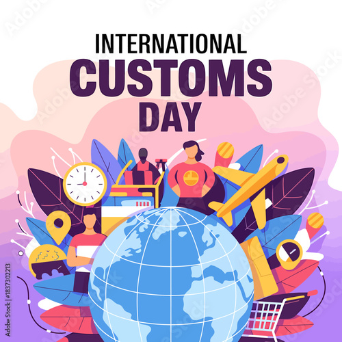 International customs day concept with globe and trade symbols, representing global commerce, import export, and border control processes for taxation and security