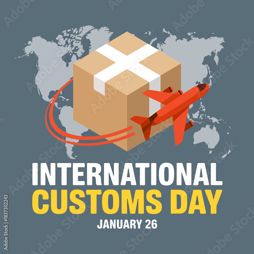 International customs day concept illustration showing global shipping, package delivery, and air cargo with a world map background vector