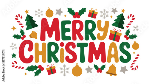 Joyful Christmas: A festive illustration of the phrase Merry Christmas adorned with iconic symbols of the holiday season, radiating warmth and cheer.