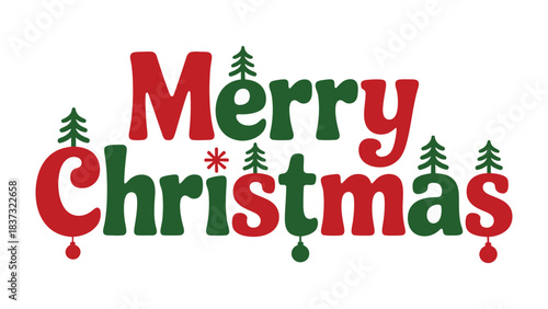 Holiday Cheer: A festive Merry Christmas typography design with decorative Christmas trees and playful ornaments, expressing the joyful spirit of the holiday season. 