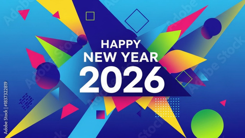 2026 New Year: An abstract digital design heralding the arrival of a new year, featuring bold typography and a vibrant palette of geometric shapes to create a sense of festivity and forward motion.