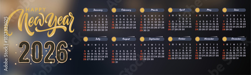 Happy new year 2026 greeting with full annual calendar for planning and events festive
