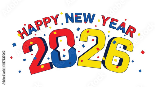 Celebratory New Year 2026: Festive, colorful typography with 'Happy New Year 2026', evokes a sense of joy and anticipation for the coming year. This image is perfect for new year celebrations.
