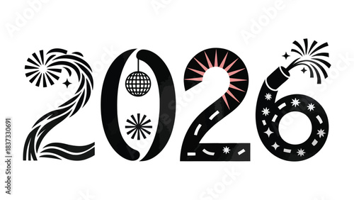 New Year's Eve 2026 Celebration: An artistic and festive representation of the year 2026, creatively adorned with celebratory elements, fireworks, a disco ball, and explosive details.