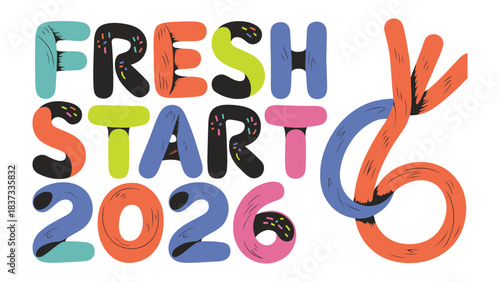 Fresh Start 2026: Colorful typography spells out the words Fresh Start 2026, with vibrant colors, this graphic represents a fresh start, new year concept.