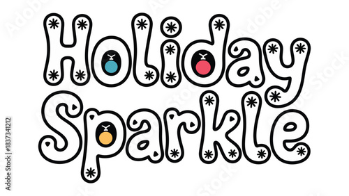 Holiday Sparkle: Festive text art that radiates the magic and charm of the holiday season. The design is perfect for capturing the cheerful spirit of festive celebrations.