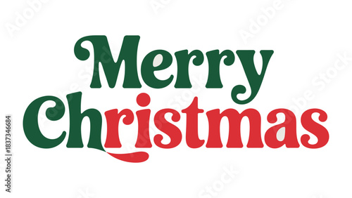 Christmas Wishes: A festive graphic proclaims Merry Christmas, the green and red lettering a cheerful herald of holiday joy. 