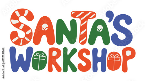 Festive Santa's Workshop: A vibrant and colorful design spells out Santa's Workshop with charming holiday-themed illustrations.