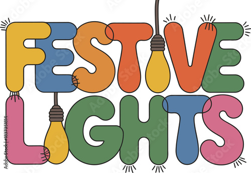 Festive Lights Typography: A whimsical typography spells out Festive Lights, each letter a vibrant hue, with suspended glowing light bulbs adding a touch of illumination.