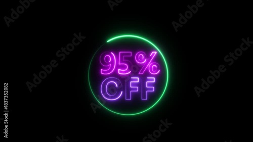 95 Percent Off Neon Sign Glowing Circle Discount Sale Promotion Announcement ninety five percent off