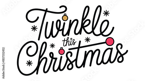 Twinkle this Christmas: Festive text design, perfect for holiday greetings, decorations and celebration. conveying the sparkle and merriment of the holiday season.