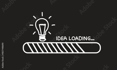 A chalk-style illustration on a black background shows a lightbulb illuminating above a loading bar indicating an idea is in progress.