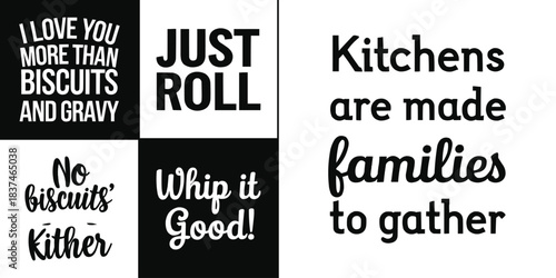 Kitchen themed humorous typography quotes in bold black and white lettering set