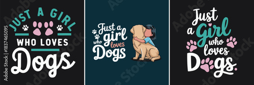 Cute dog lover quote illustration set with girl hugging dog and paw print typography for pet themed poster and apparel design