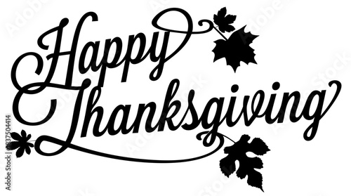 Thanksgiving Calligraphy Greeting — Happy Thanksgiving Lettering with Maple Leaves