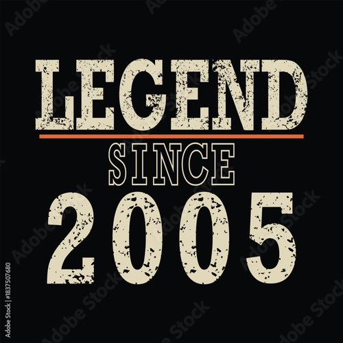 Celebrate 19 years of legendary status with this striking "Legend Since 2005" design, perfect for milestone birthdays and anniversaries
