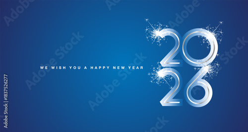 We wish You Happy New Year 2026 event silver glass modern design numbers with sparkler firework on blue color background. New Year 2026 greeting card