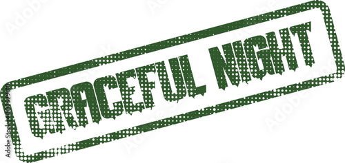Distressed green Graceful Night halftone stamp for elegant evening events and nocturnal themes