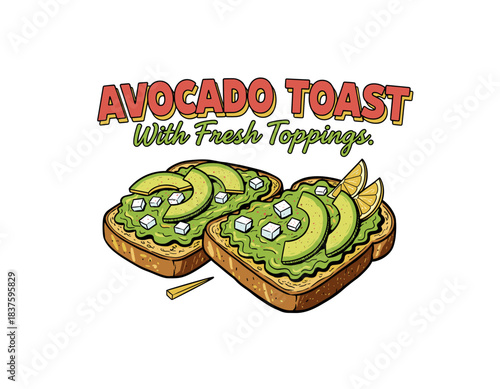 Retro Avocado Toast Emblem.Fresh Brunch Sticker Design.Vintage Healthy Food Badge.Vector Art of Toasted Bread.Cafe Menu Illustration