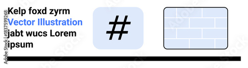 Hash symbol within a blue square alongside a light gray brick wall pattern. Bold heading and text above enhance structure. Ideal for communication, teamwork, coding, social media, wall design