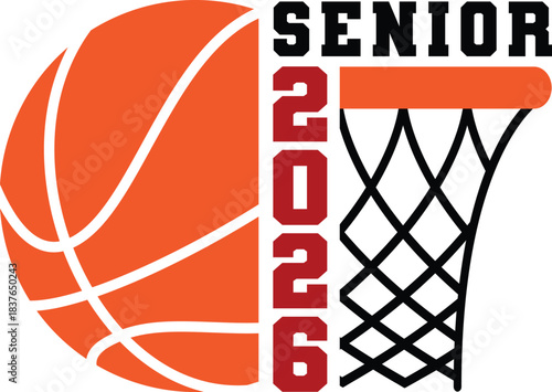 Basketball Senior 2026 with bold varsity font and basketball half-graphic, vector illustration for t-shirts, mugs, posters, crafts, and digital downloads.