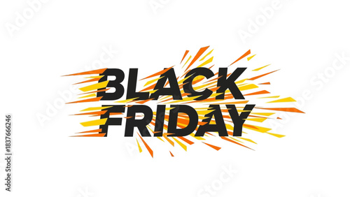Black Friday" is displayed in bold, black text with streaks of orange and yellow emanating from behind the words