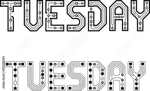 Tuesday tech design, circuit board style day of the week lettering, electronic tuesday vector art
