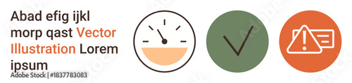 Data validation, progress tracking, cyber safety, business alerts, decision-making, user interface elements. Minimalist circular icons showing a gauge, checkmark and warning sign. Validation
