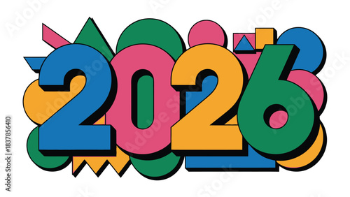 Colorful 2026 Typography Design: Brightly colored numerals form the year 2026, set against a playful background of abstract shapes. The design exudes a modern, creative aesthetic.