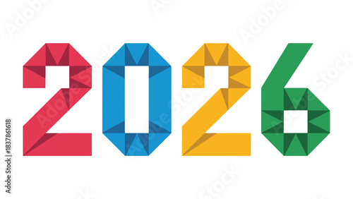 2026 Typography: A vibrant and modern visual of the year 2026, composed of colorful, origami-style paper cutouts, is the perfect representation of planning for the future
