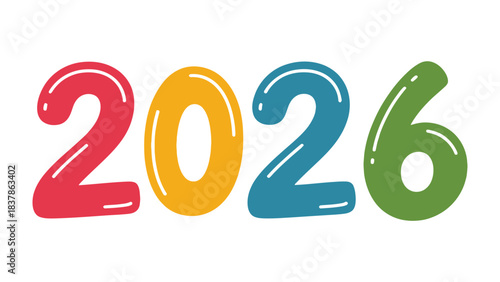 The Year 2026: A playful and colorful representation of the year 2026, rendered in vibrant hues against a clean background, embodying concepts of future, anticipation, and numerical expression.