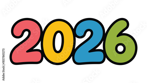 Bright Future: Colorful, playful numerals boldly proclaim 2026, promising a year filled with potential.