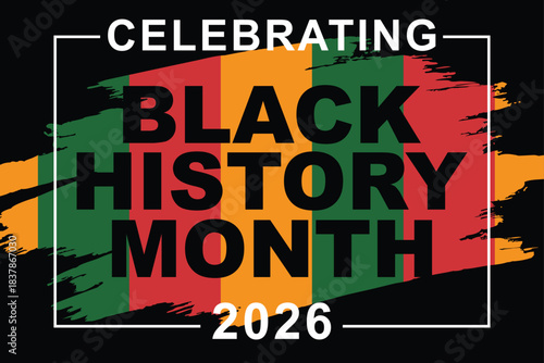 Black History Month 2026 Vector Banner - Pan-African Colors Grunge Brush Stroke Background Design.