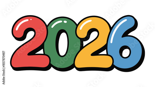 Year 2026 Typography: A vibrant and colorful design displaying the year 2026, ideal for conceptualizing future plans, events, and milestones.