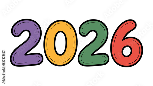 2026: A vibrant and colorful depiction of the year 2026, rendered with playful typography. This image is perfect for various concepts about future and the new year. 