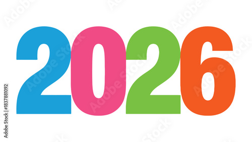 Vibrant 2026: A cheerful, colorful graphic, announcing the year 2026 with bright hues.