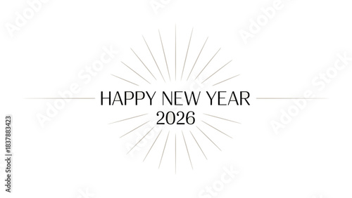 New Year 2026 Celebration: A modern and elegant greeting, with radiating lines framing the text, marking the commencement of a fresh year with optimism.