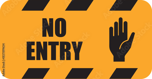 No Entry Hand Horizontal Sign