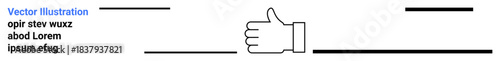 Communication, positive feedback, agreement, signs, graphic design, minimalism. Outline of a hand showing thumbs up with text and linear elements. Communication and positive feedback concept