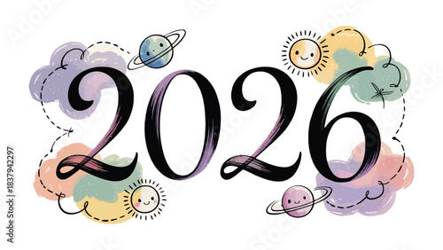 2026 Typography: A whimsical illustration showcases the year 2026, embellished with playful celestial elements such as smiling planets, fluffy clouds, and a cheerful sun.