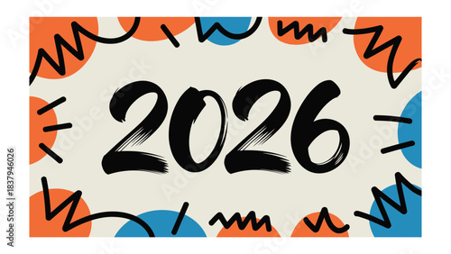 New Year 2026: A vibrant and colorful design showcases the year 2026, set against a backdrop of playful shapes and bold strokes, symbolizing the excitement and anticipation of the new year. 